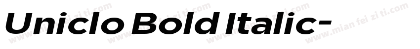 Uniclo Bold Italic字体转换